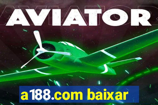 a188.com baixar